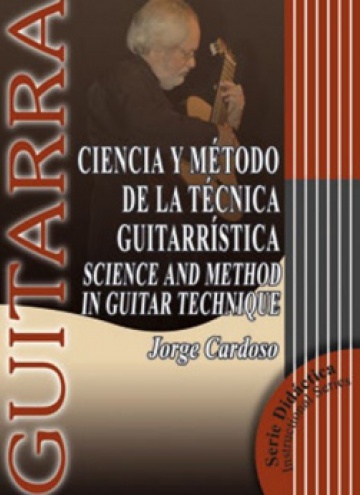 Ciencia y método de la técnica guitarrística