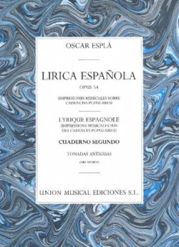 Lírica española, op.54 (Quadern II: tonades antigues)