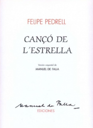 PEDRELL - FALLA: Cançó de l’Estrella