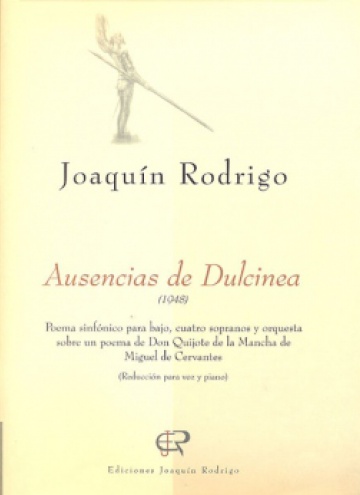 Ausencias de Dulcinea (Reducción para voces y piano)