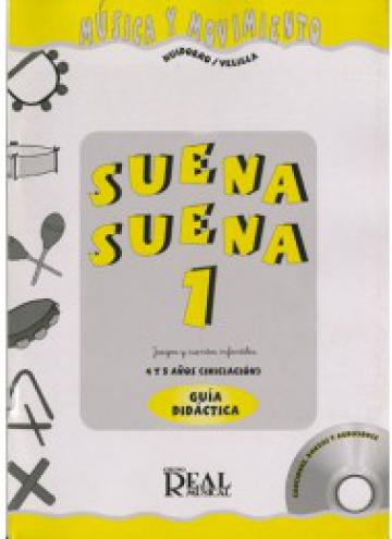 Suena, suena 1. Juegos y cuentos infantiles para niños de 4 y 5 años  (profesor) de Natalia Velilla (Partitura)