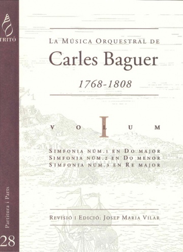 Carles Baguer’s Orchestral Music, vol.I (Symphonies nos. 1, 2 & 3)