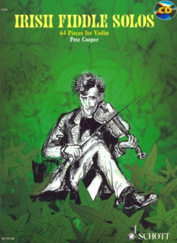 Irish Fiddle Solos: 64 pieces for violin