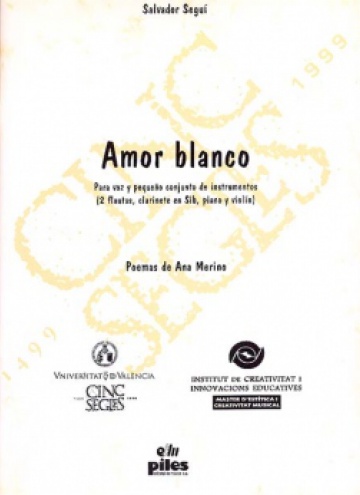Amor blanco, for voice and instrumental ensemble