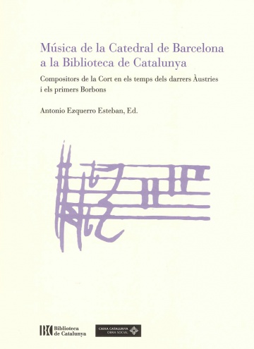 Música de la Catedral de Barcelona a la Biblioteca de Catalunya