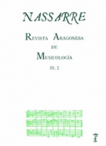 Nassarre. Revista Aragonesa de Musicología, IX, 2