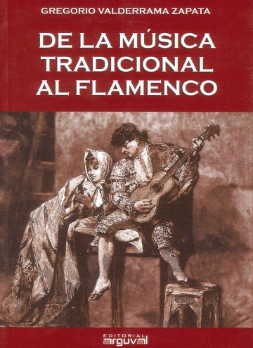 De la música tradicional al flamenco