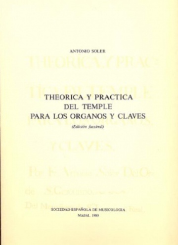 Theorica y practica del temple en los organos y claves (facsimile)