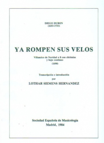Ya rompen sus velosChristmas Villancico for 8 voices with shawms and continuo