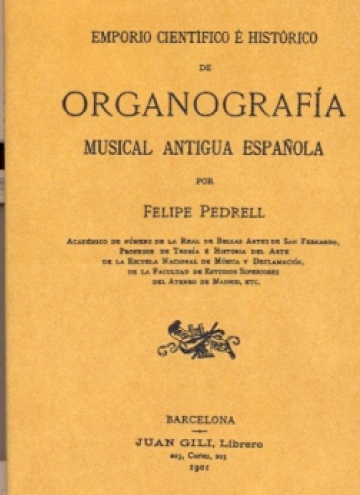 Emporio científico e histórico de organografía musical antigua española