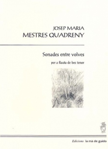 Sonades entre volves, for recorder tenor.