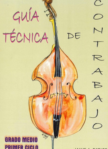 Guía técnica del contrabajo, 1r ciclo gr