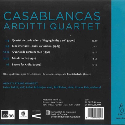 Benet Casablancas - Obra Completa per a Quartet i Trio de Corda, Arditti Quartet